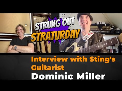 Dominic Miller on playing with Sting, solo career - rare insights from a master with transcriptions!