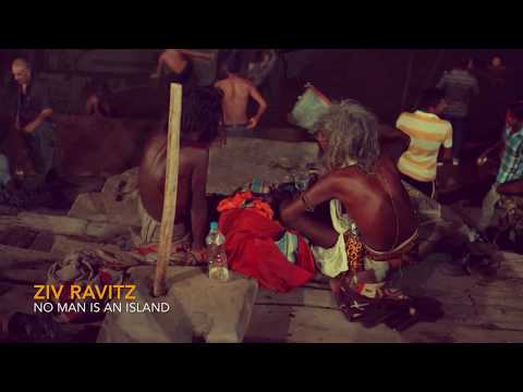Ziv Ravitz - No Man Is An Island